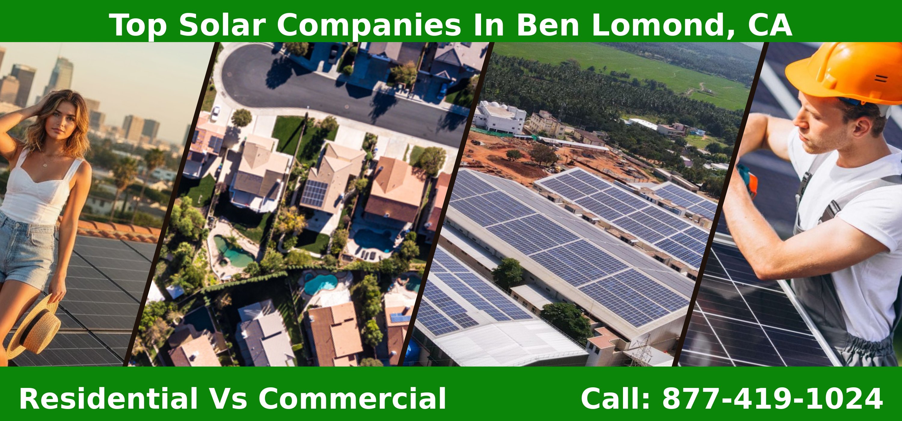 Top Solar Companies in Ben Lomond, CA - Residential vs Commercial