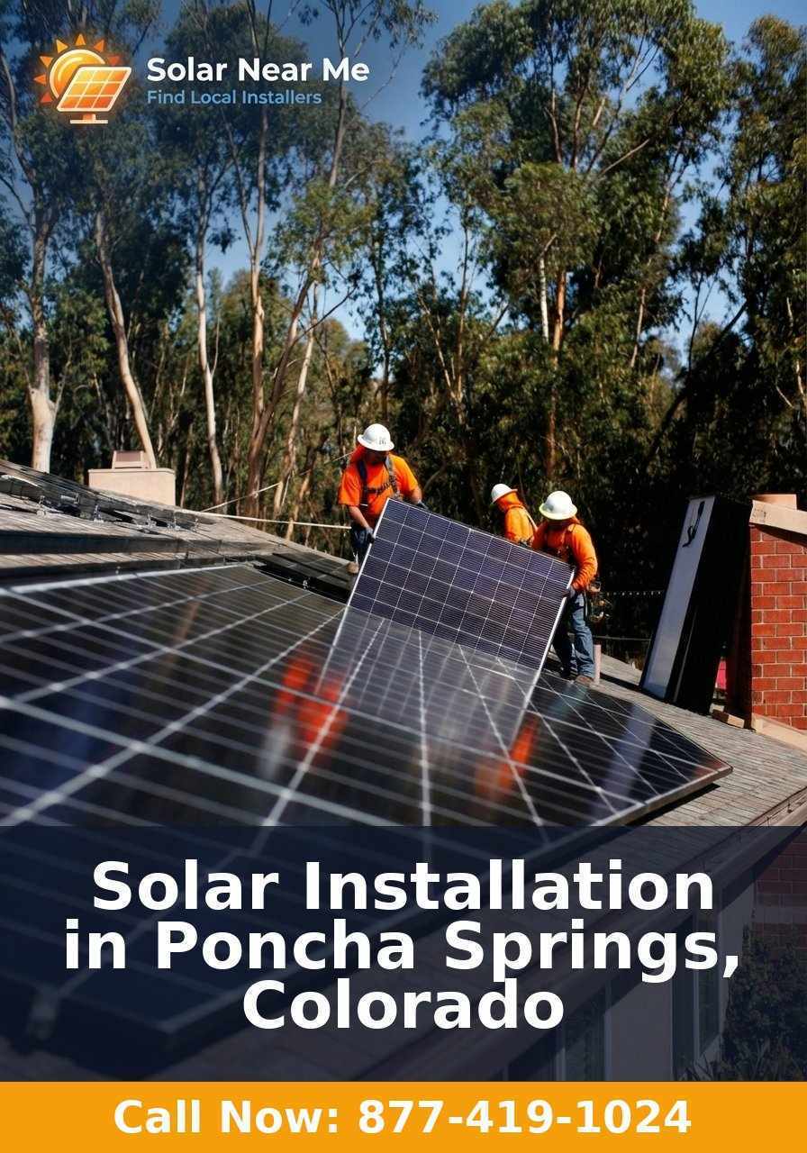 Solar Installation in Poncha Springs, Colorado - Professional solar panel installation services