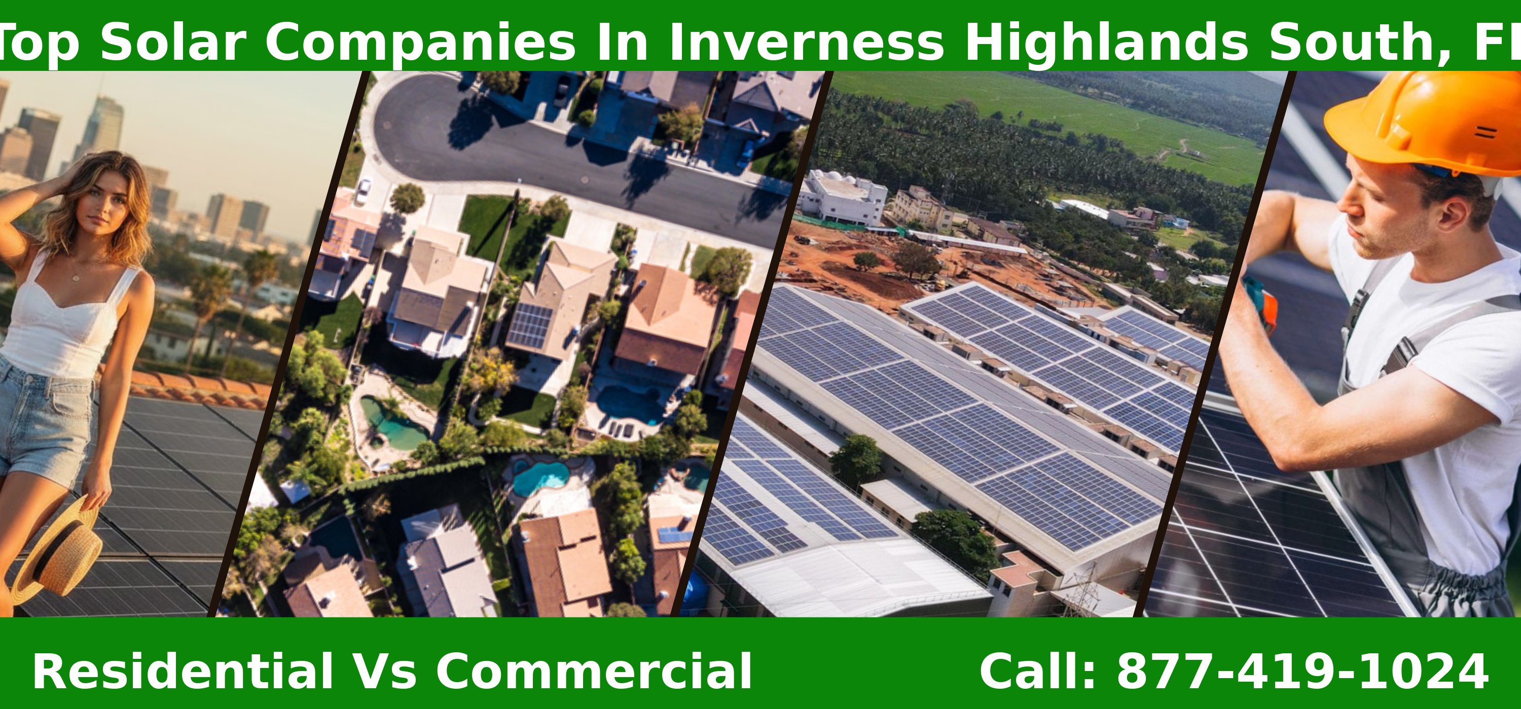 Top Solar Companies in Inverness Highlands South, FL - Residential vs Commercial