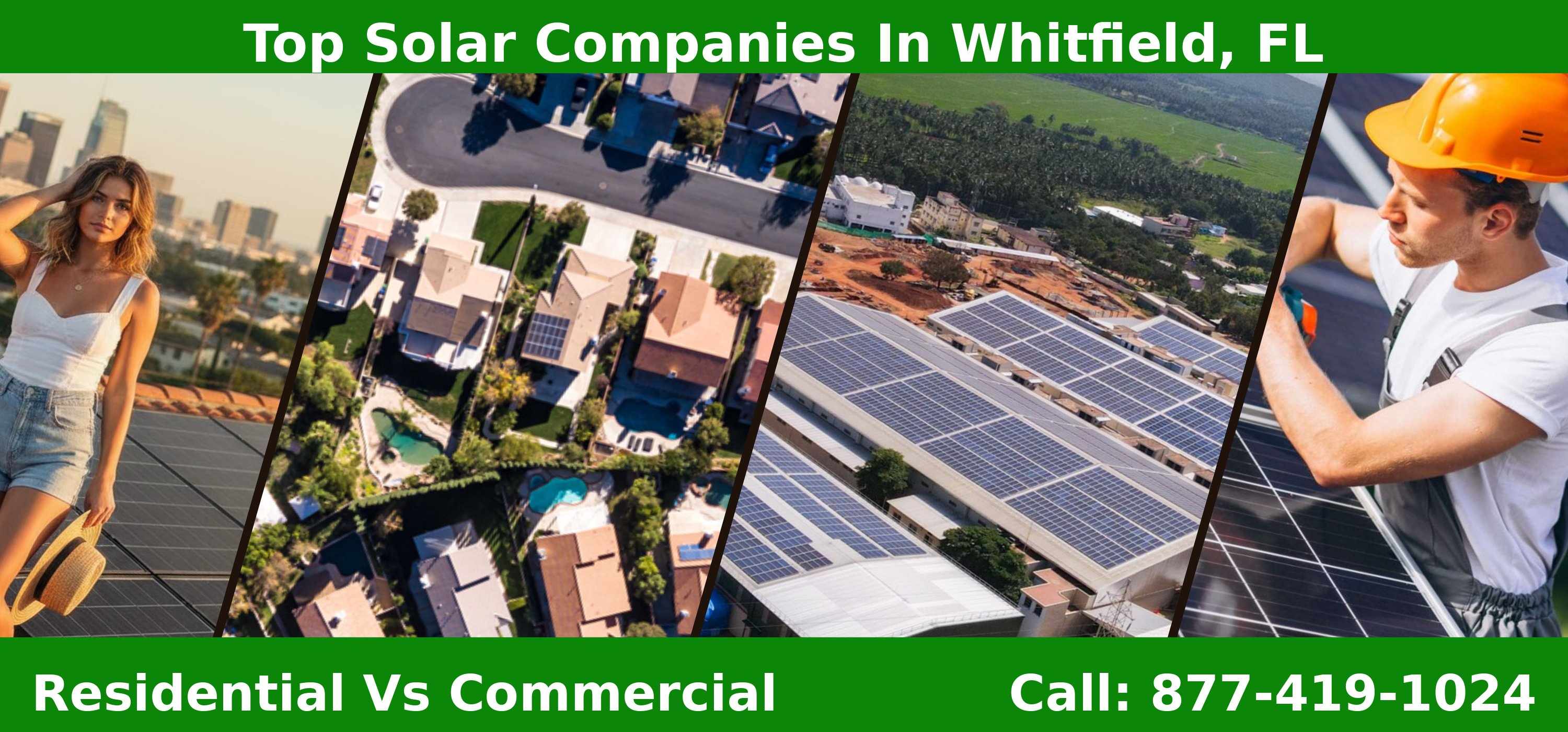 Top Solar Companies in Whitfield, FL - Residential vs Commercial