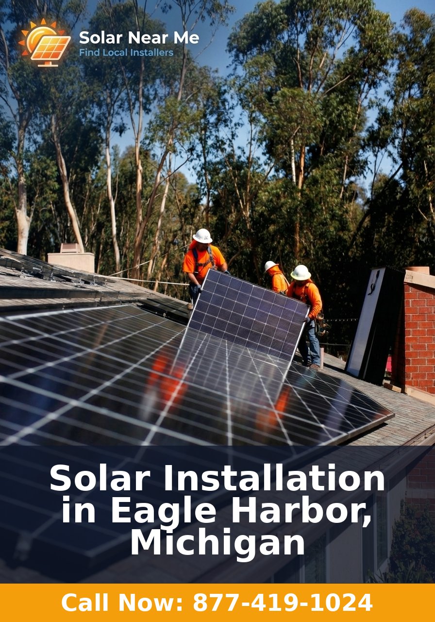 Solar Installation in Eagle Harbor, Michigan - Professional solar panel installation services