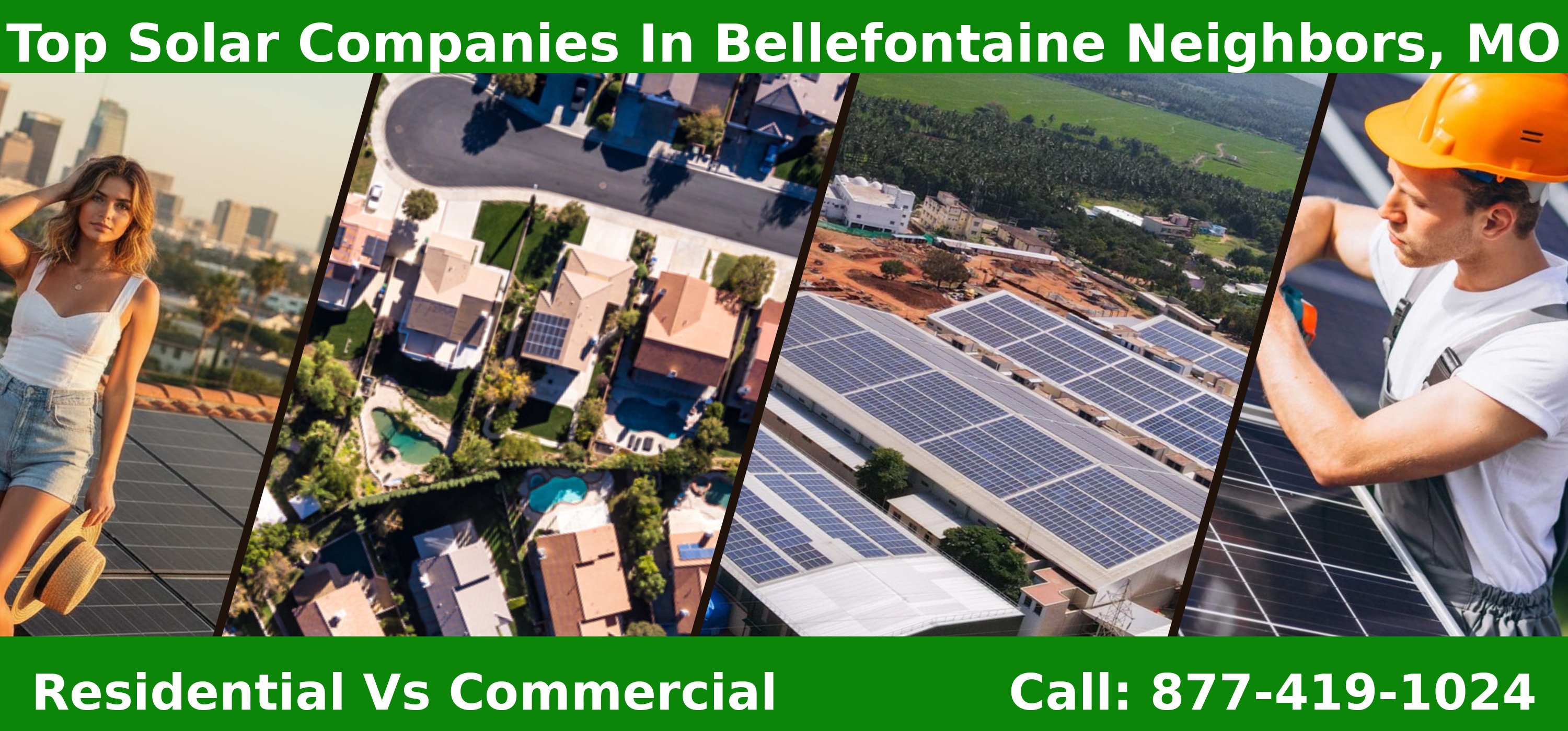 Top Solar Companies in Bellefontaine Neighbors, MO - Residential vs Commercial