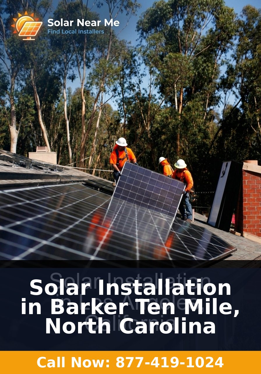Solar Installation in Barker Ten Mile, North Carolina - Professional solar panel installation services