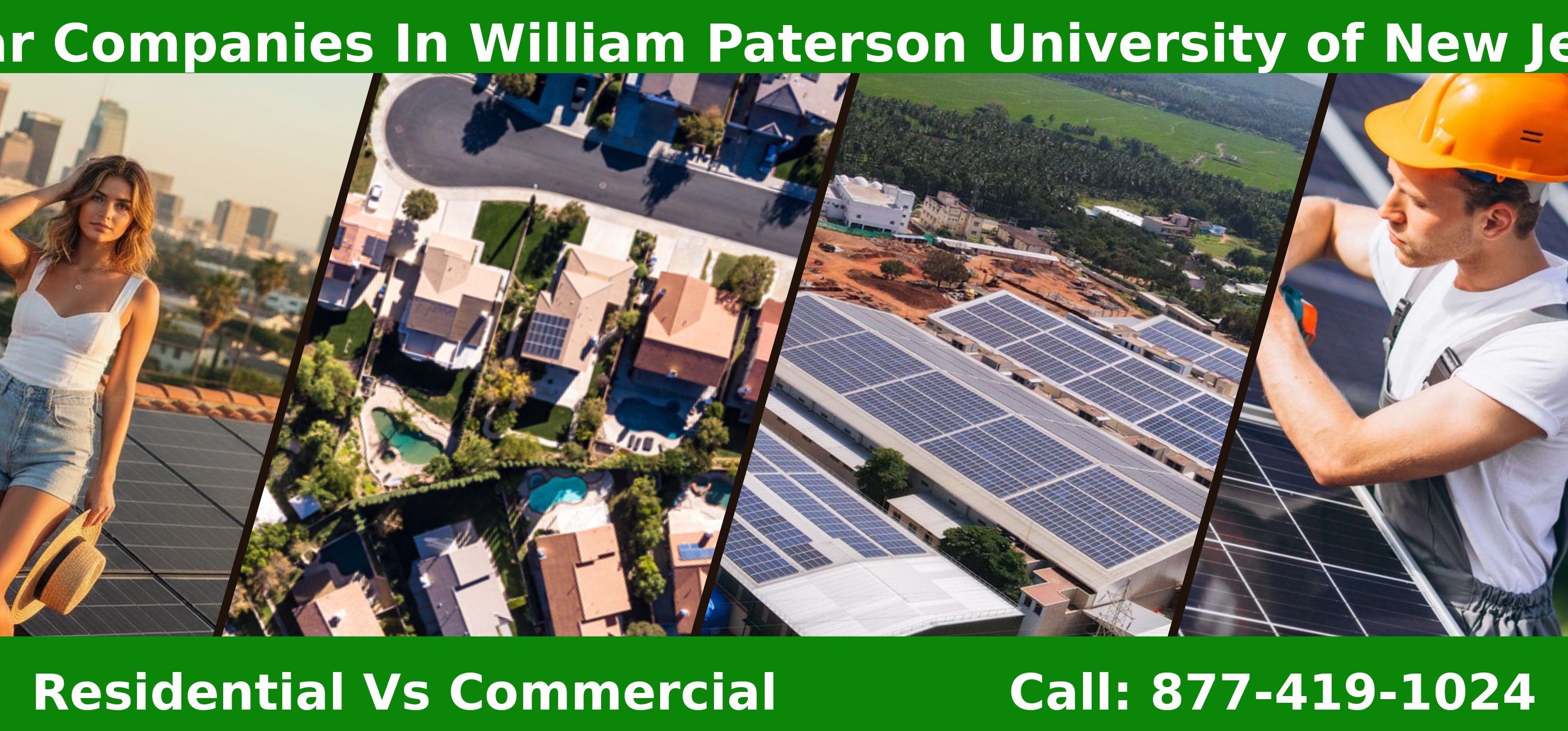 Top Solar Companies in William Paterson University of New Jersey, NJ - Residential vs Commercial