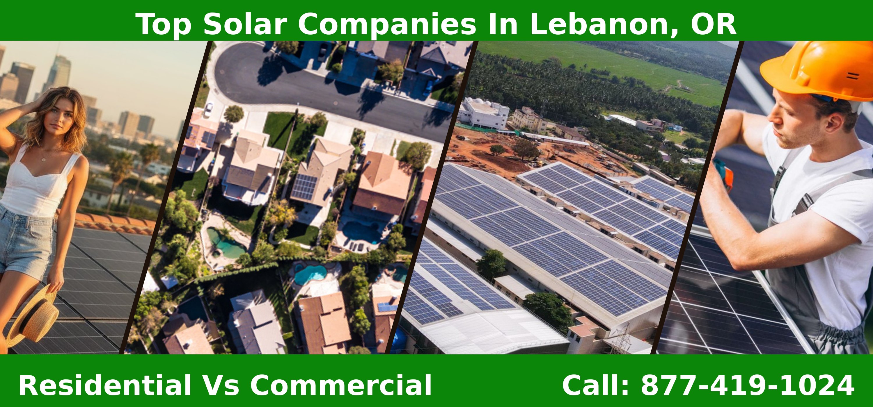 Top Solar Companies in Lebanon, OR - Residential vs Commercial