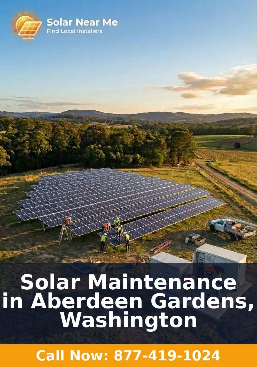 Solar Maintenance in Aberdeen Gardens, Washington