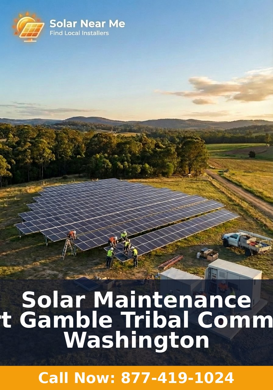 Solar Maintenance in Port Gamble Tribal Community, Washington