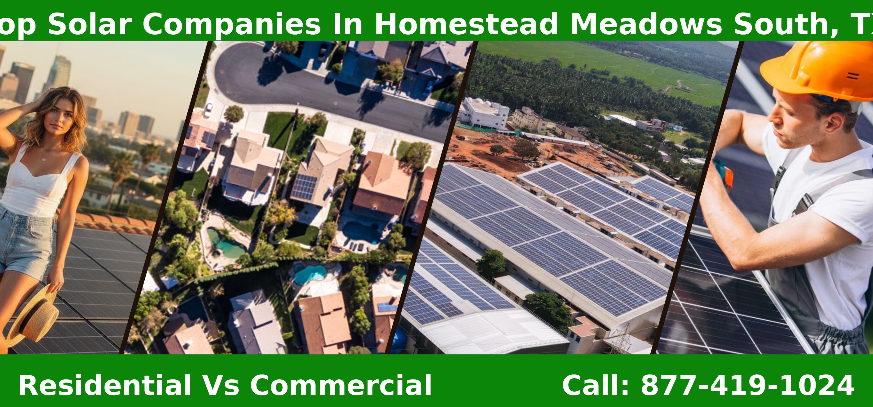 Top Solar Companies in Homestead Meadows South, TX - Residential vs Commercial