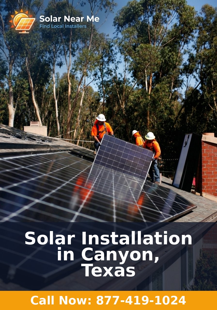 Solar Installation in Canyon, Texas - Professional solar panel installation services
