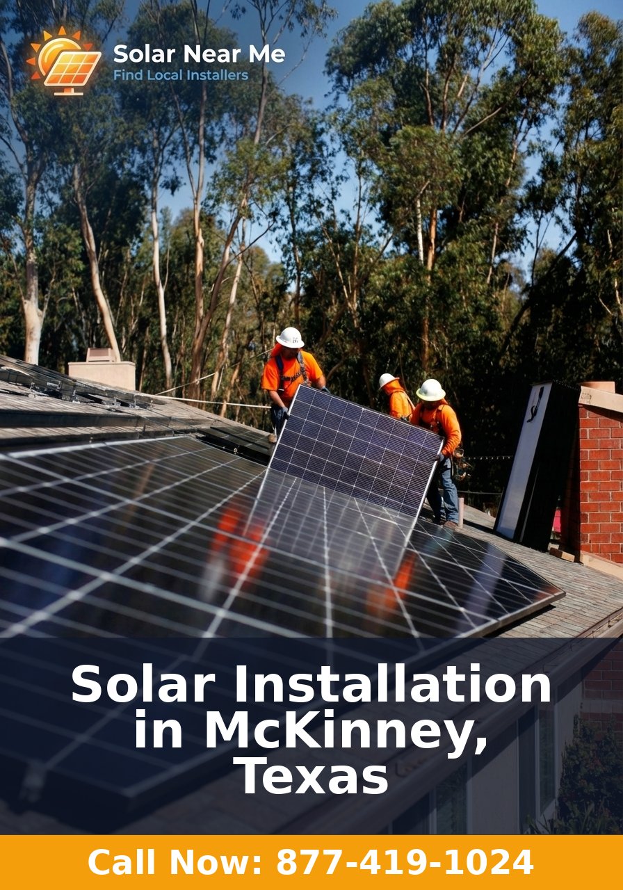 Solar Installation in McKinney, Texas - Professional solar panel installation services