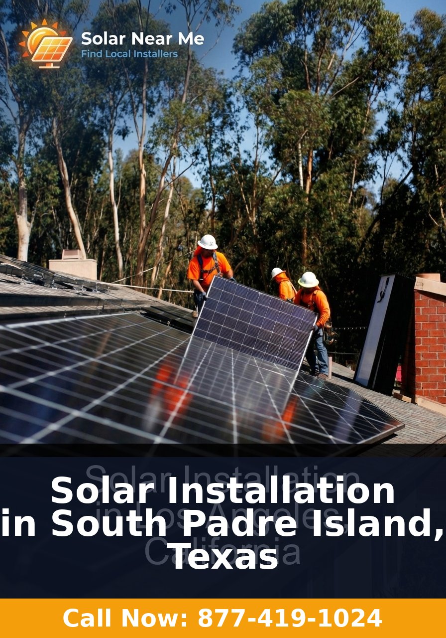 Solar Installation in South Padre Island, Texas - Professional solar panel installation services